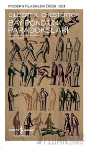 Bay Pond’un Paradoksları