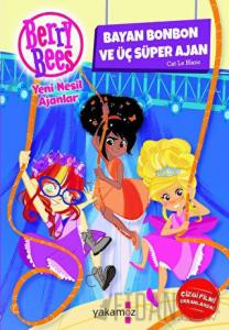 Bayan Bonbon Ve Üç Süper Ajan
