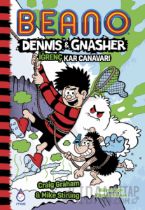 Beano Dennıs ve Gnasher İğrenç Kar Canavarı