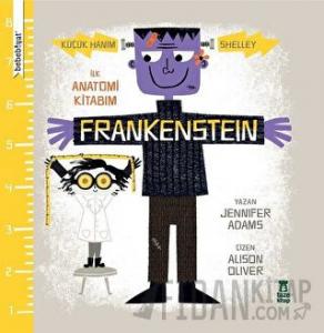 Bebebiyat - Frankenstein (Ciltli)