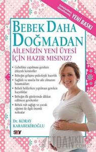 Bebek Daha Doğmadan