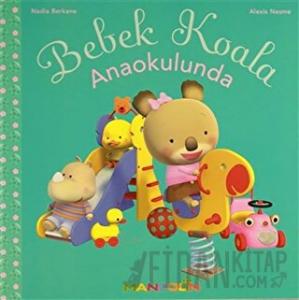 Bebek Koala Anaokulunda