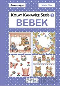 Bebek - Kolay Kanaviçe Serisi 2