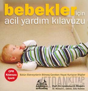 Bebekler İçin Acil Yardım Kılavuzu