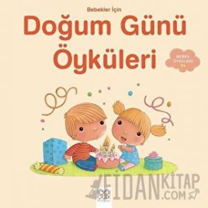 Bebekler İçin Doğum Günü Öyküleri