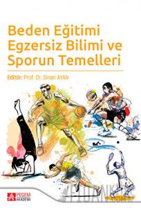 Beden Eğitimi Egzersiz Bilimi ve Sporun Temelleri
