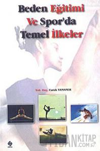 Beden Eğitimi ve Sporda İlkeler