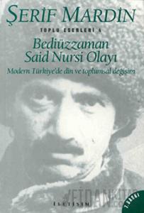 Bediüzzaman Said Nursi Olayı