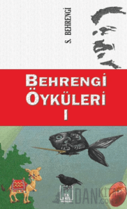 Behrengi Öyküleri - 1