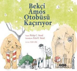 Bekçi Amos Otobüsü Kaçırıyor