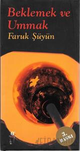 Beklemek ve Ummak (Ciltli)