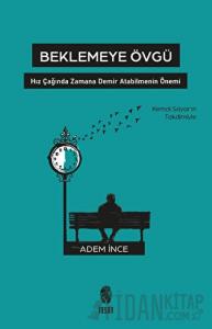 Beklemeye Övgü
