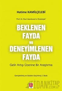 Beklenen Fayda ve Deneyimlenen Fayda