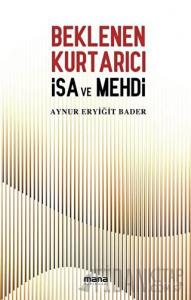 Beklenen Kurtarıcı İsa ve Mehdi