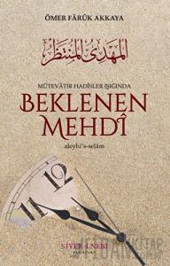 Beklenen Mehdi Aleyhisselam