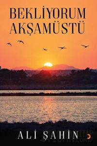 Bekliyorum Akşamüstü