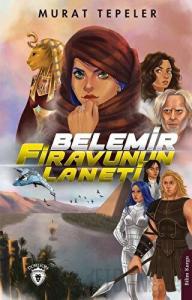 Belemir - Firavunun Laneti