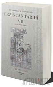 Belgelerle & Kronolojik Erzincan Tarihi 7