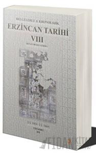 Belgelerle & Kronolojik Erzincan Tarihi 8
