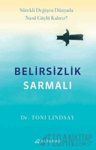 Belirsizlik Sarmalı