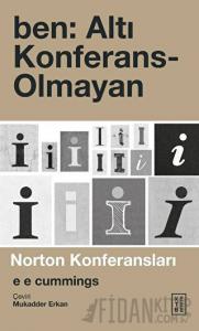 Ben: Altı Konferans-Olmayan