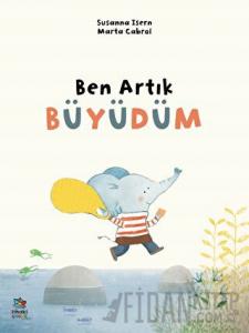 Ben Artık Büyüdüm