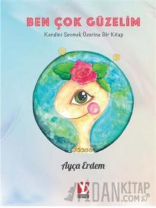 Ben Çok Güzelim