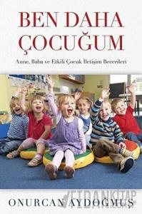 Ben Daha Çocuğum
