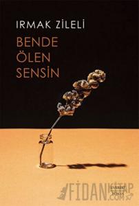 Bende Ölen Sensin