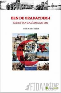 Ben De Oradaydım 1