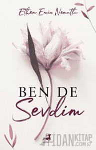 Ben De Sevdim