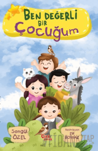 Ben Değerli Bir Çocuğum