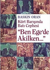 Ben Ege'de Akilken