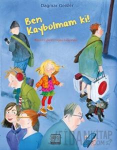 Ben Kaybolmam Ki!