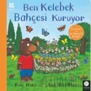 Ben Kelebek Bahçesi Kuruyor
