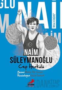 Ben Kimim? - Cep Herkülü Naim Süleymanoğlu