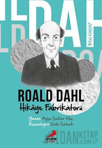 Ben Kimim?- Hikaye Fabrikatörü Roald Dahl