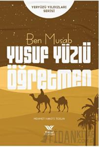 Ben Musab Yusuf Yüzlü Öğretmen