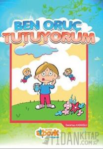 Ben Oruç Tutuyorum