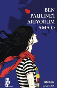 Ben Pauline’i Arıyorum Ama O