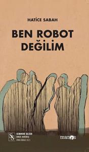Ben Robot Değilim