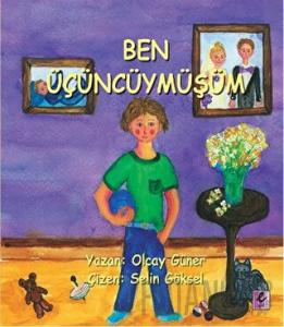 Ben Üçüncüymüşüm