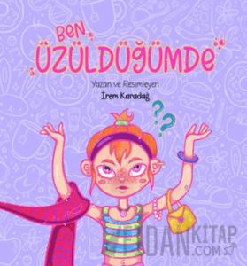Ben Üüzüldüğümde