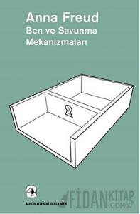 Ben ve Savunma Mekanizmaları