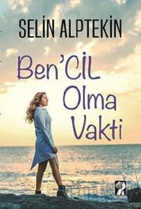 Ben'cil Olma Vakti