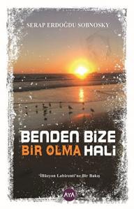 Benden Bize Bir Olma Hali
