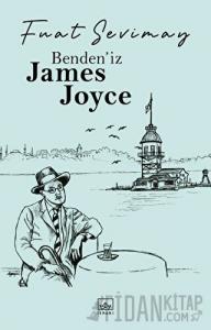 Benden’iz James Joyce