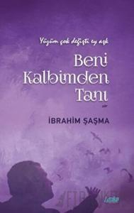 Beni Kalbimden Tanı