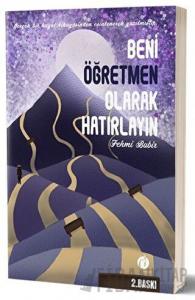 Beni Öğretmen Olarak Hatırlayın