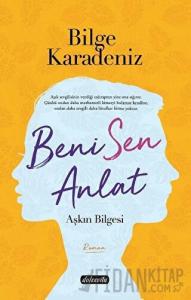 Beni Sen Anlat